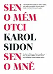 Sen o mém otci - Sen o mně - Karol Sidon
