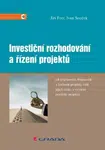 Investiční rozhodování a řízení projektů - Jiří Fotr, Ivan Souček - e-kniha