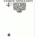 Toulky českou minulostí 4 - Od bitvy na Bilé hoře (1620) do nástupu Marie Terezie (1740) - Petr Hora-Hořejš