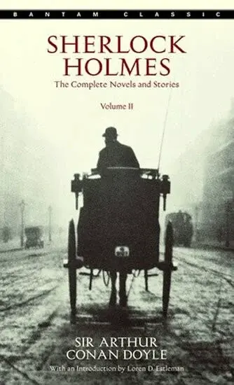 Sherlock Holmes - Sir Arthur Conan Doyle