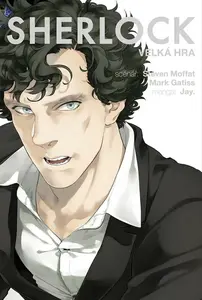 Sherlock 3 - Velká hra - Mark Gatiss, Jay, Steven Moffat