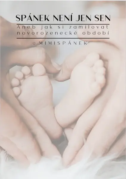 Spánek není jen sen - Veronika Nowak, Gabriela Doubera