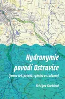 Hydronymie povodí Ostravice - Kristýna Kovářová