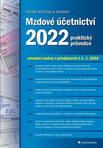 Mzdové účetnictví 2022 - Václav Vybíhal, kolektiv autorů