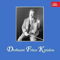 Orchestr Dalibora Brázdy – Drobnosti Fritze Kreislera