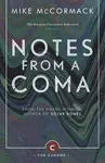 Notes from a Coma - Mike McCormack