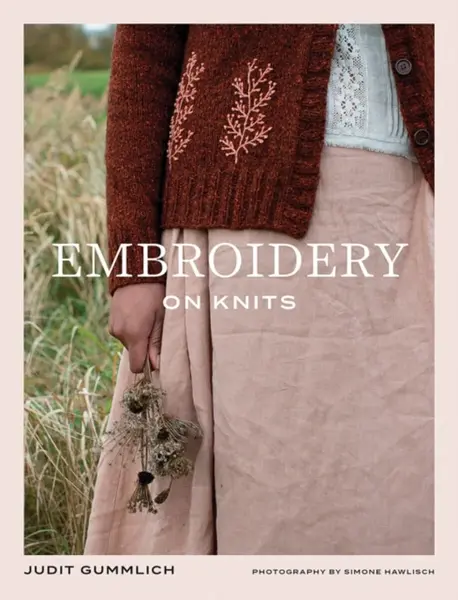 Embroidery on Knits - Judit Gummlich