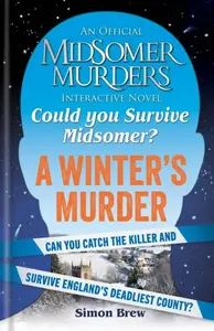 Could You Survive Midsomer? â€“ A Winter's Murder - Simon Brew, All3Media International Ltd