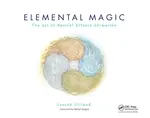Elemental Magic - Joseph Gilland