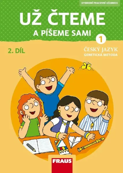 Český jazyk - Už čteme a píšeme sami 1/2 GM nová generace - Hybridní pracovní učebnice (poškozená) - Karla Černá, Martina Grycová, Jiří Havel