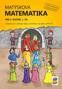Matýskova matematika pro 5. ročník, 1. díl (učebnice) (5-35) (poškozená) - František Novák, Miloš Novotný