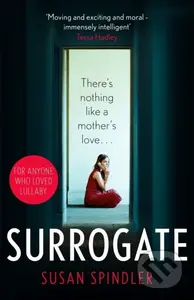 Surrogate ('An absolute belter of a page-turner' HEAT) - kniha z kategorie Detektivky, thrillery a horory