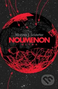 Noumenon Ultra - Marina J. Lostetter - kniha z kategorie Sci-fi