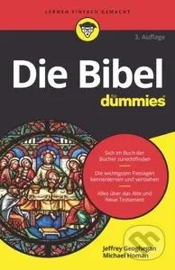 Die Bibel fur Dummies - Jeffrey Geoghegan, Michael Homan - kniha z kategorie Filozofie