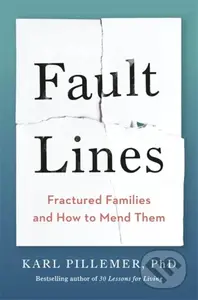 Fault Lines (Fractured Families and How to Mend Them) - kniha z kategorie Humanitní a společenské vědy