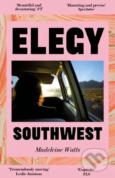 Elegy, Southwest - Madeleine Watts - kniha z kategorie Společenská beletrie