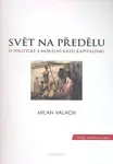 Svět na předělu (poškozená) - Milan Valach