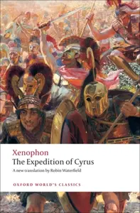 The Expedition of Cyrus - Xenophon
