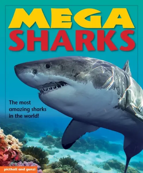 Mega Sharks - Angela Giles