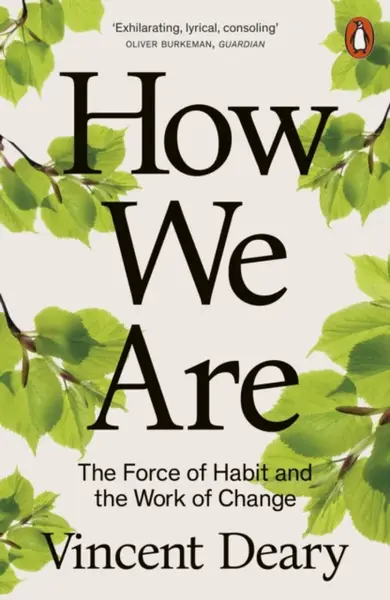 How We Are - Vincent Deary
