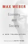 Economy and Society - Max Weber