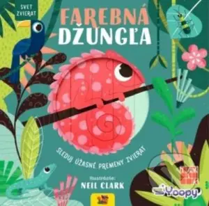 Farebná džungľa - Svet zvierat - kniha z kategorie Beletrie pro děti