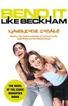 Bend It Like Beckham - Dhami Narinder