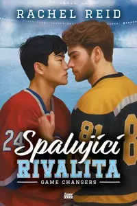 Spalující rivalita - Rachel Reid