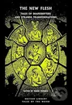 The New Flesh (Tales of Shapeshifters and Strange Transformation) - kniha z kategorie Horory