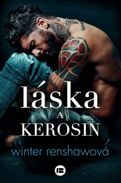 Láska a kerosin (poškozená) - Winter Renshawová