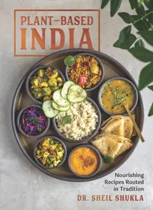 Plant-Based India - Sheil Shukla