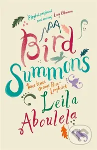 Bird Summons - Leila Aboulela - kniha z kategorie Společenská beletrie