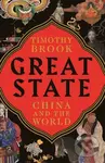 Great State (China and the World) - Timothy Brook - kniha z kategorie Historie
