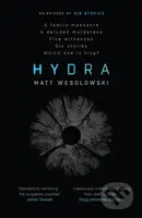 Hydra - Matt Wesolowski - kniha z kategorie Detektivky, thrillery a horory