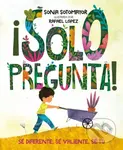 ¡Solo pregunta! (Se Diferente, Se Valiente, Se Tu) - kniha z kategorie Pro děti