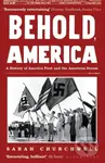 Behold, America (A History of America First and the American Dream) - kniha z kategorie Humanitní a společenské vědy