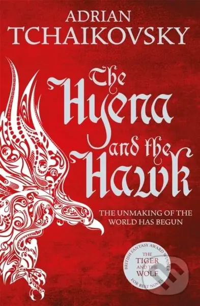 The Hyena and the Hawk - Tchaikovsky Adrian