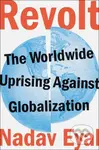 Revolt (The Worldwide Uprising Against Globalization)
