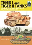 Tiger I and Tiger II Tanks - Oliver Dennis