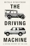 The Driving Machine - Witold  Rybczynski