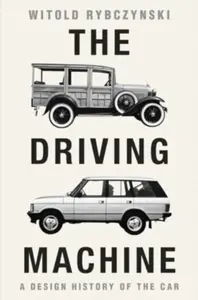 The Driving Machine - Witold  Rybczynski