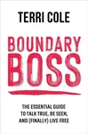 Boundary Boss - Terri Cole