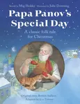 Papa Panov's Special Day - Mig Holder