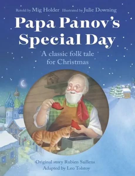 Papa Panov's Special Day - Mig Holder