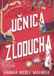 Učnica Zloducha - Hannah Nicole Maehrer
