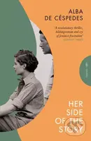 Her Side of the Story - Alba De Cespedes - kniha z kategorie Společenská beletrie