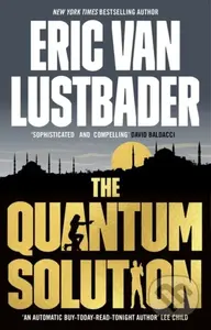 The Quantum Solution - Eric Van Lustbader - kniha z kategorie Detektivky, thrillery a horory