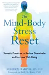 The Mind-Body Stress Reset - Rebekkah LaDyne