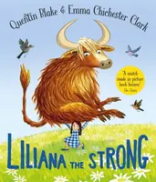 Liliana the Strong - Quentin Blake