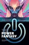 The Power Fantasy Volume 2 - Kieron Gillen